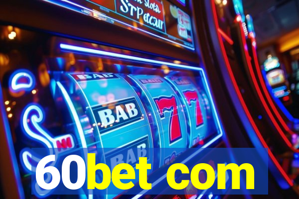 60bet com